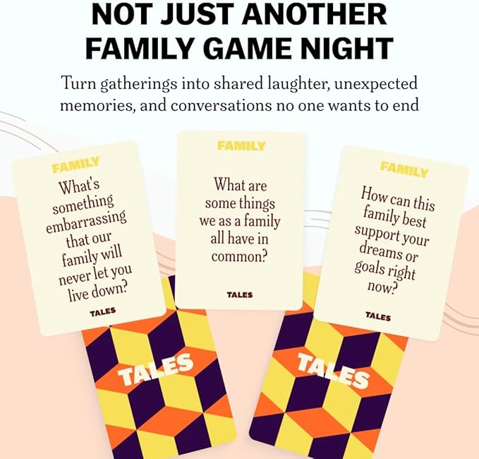 TALES Family Edition 150 Conversation Cards for Family Game Night, Adults, Teens, and Kids, Family Dinners, and Gatherings, Prompts for Meaningful Connections