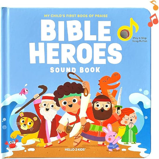 Bible Heroes Christian Sound Books for Kids - 6 Bible Songs for Toddlers – Christian Gifts for Kids - Baby Bible for Baptism, Christening, Dedication Gifts, Sunday School, Preschool Homeschool