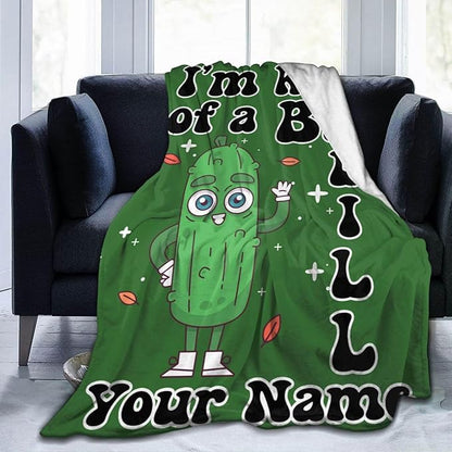 Custom Pickle Blanket with Name for Women Men, Personalized Cute I'm Kind of a Big Dill Themed Design Printed Throw Blankets for Teens Adults Lap, Chair Sofa, Giftable Blanket, 50"x 60"